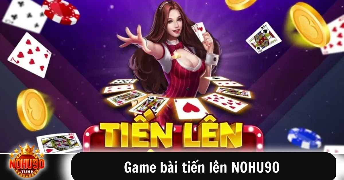 Game Bài Tiến Lên Nohu90 Chơi Đổi Thưởng Thắng Lớn Mỗi Ván 3 Game bài tiến lên NOHU90 không chỉ đơn thuần là trò chơi giải trí mà còn là cơ hội để người chơi nâng cao kỹ năng, chiến thuật và khả năng tính toán.
