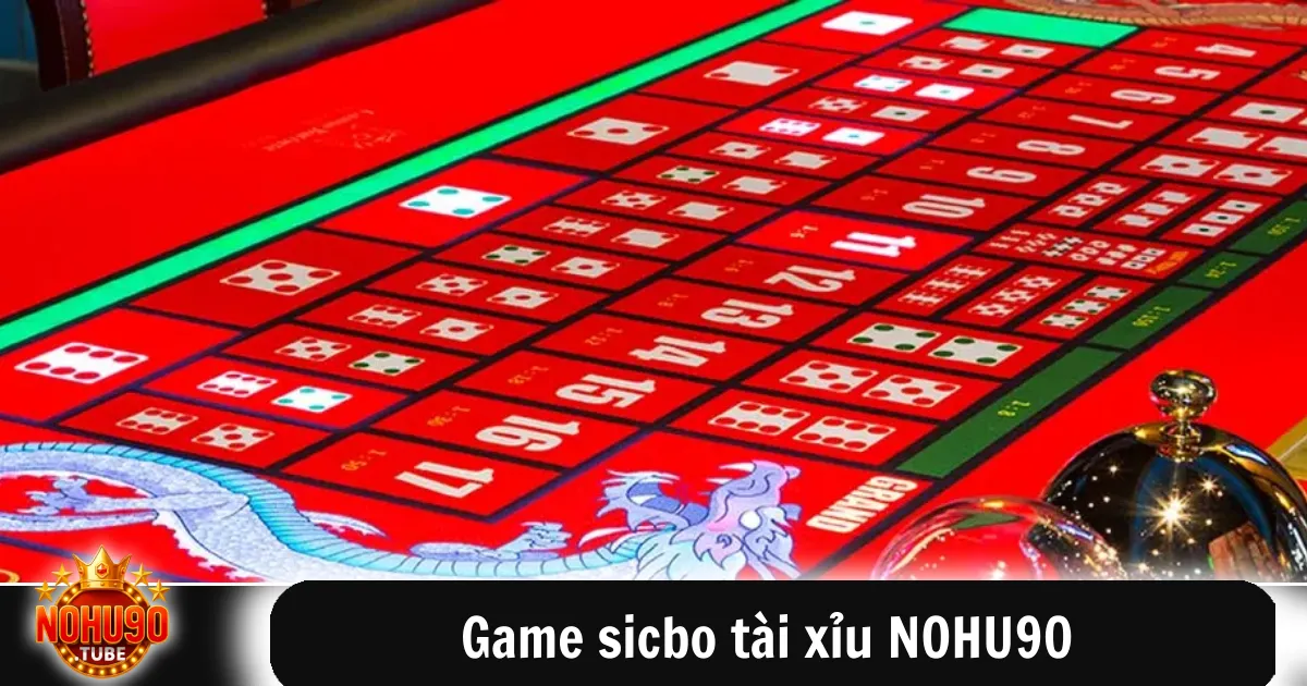 Game Sicbo Tài Xỉu Nohu90 Tỷ Lệ Trúng Cao Chơi Liền Tay 2 Phiên bản Game sicbo tài xỉu NOHU90 chính là một dạng mới, được thiết kế phù hợp với yêu cầu của người chơi