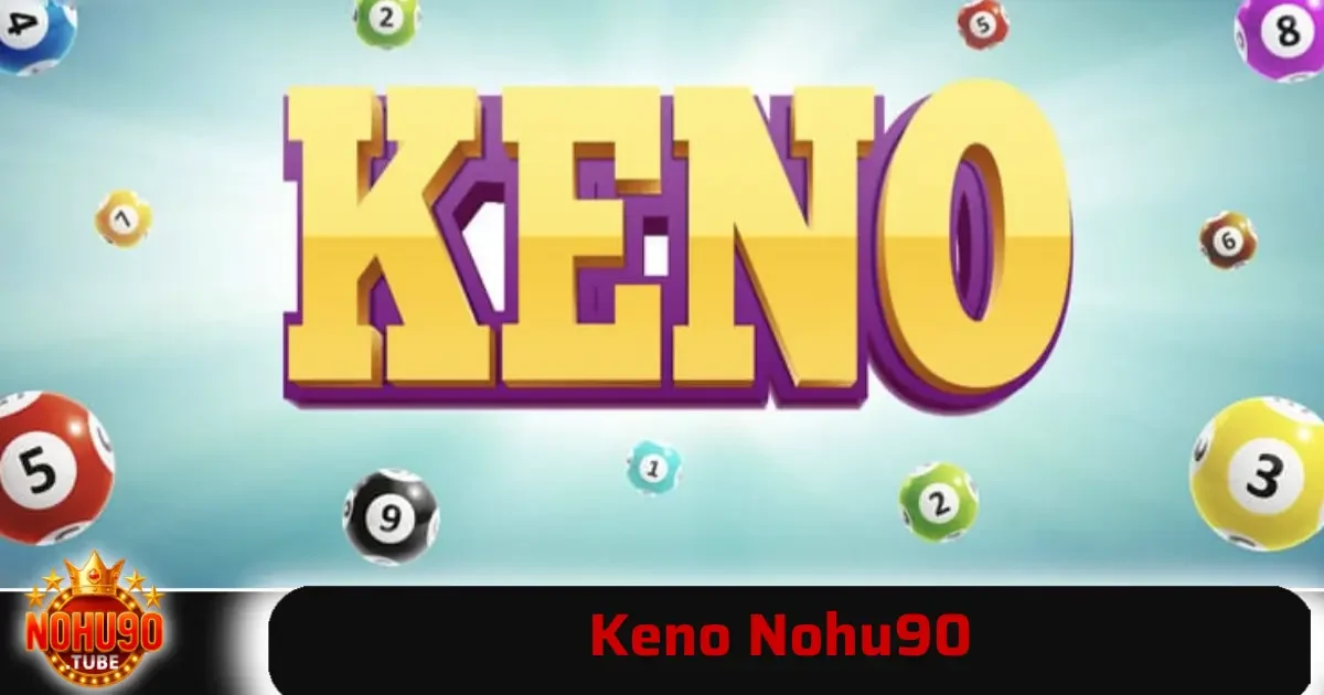 Keno Nohu90 3 Những mẹo này giúp người chơi có được trải nghiệm an toàn, vui vẻ và tăng khả năng trúng thưởng.