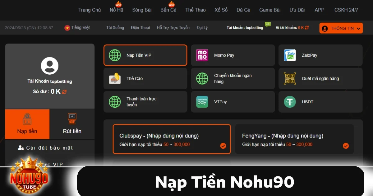 Nạp Tiền Nohu90 3 Các phương thức nạp tiền Nohu90 cụ thể